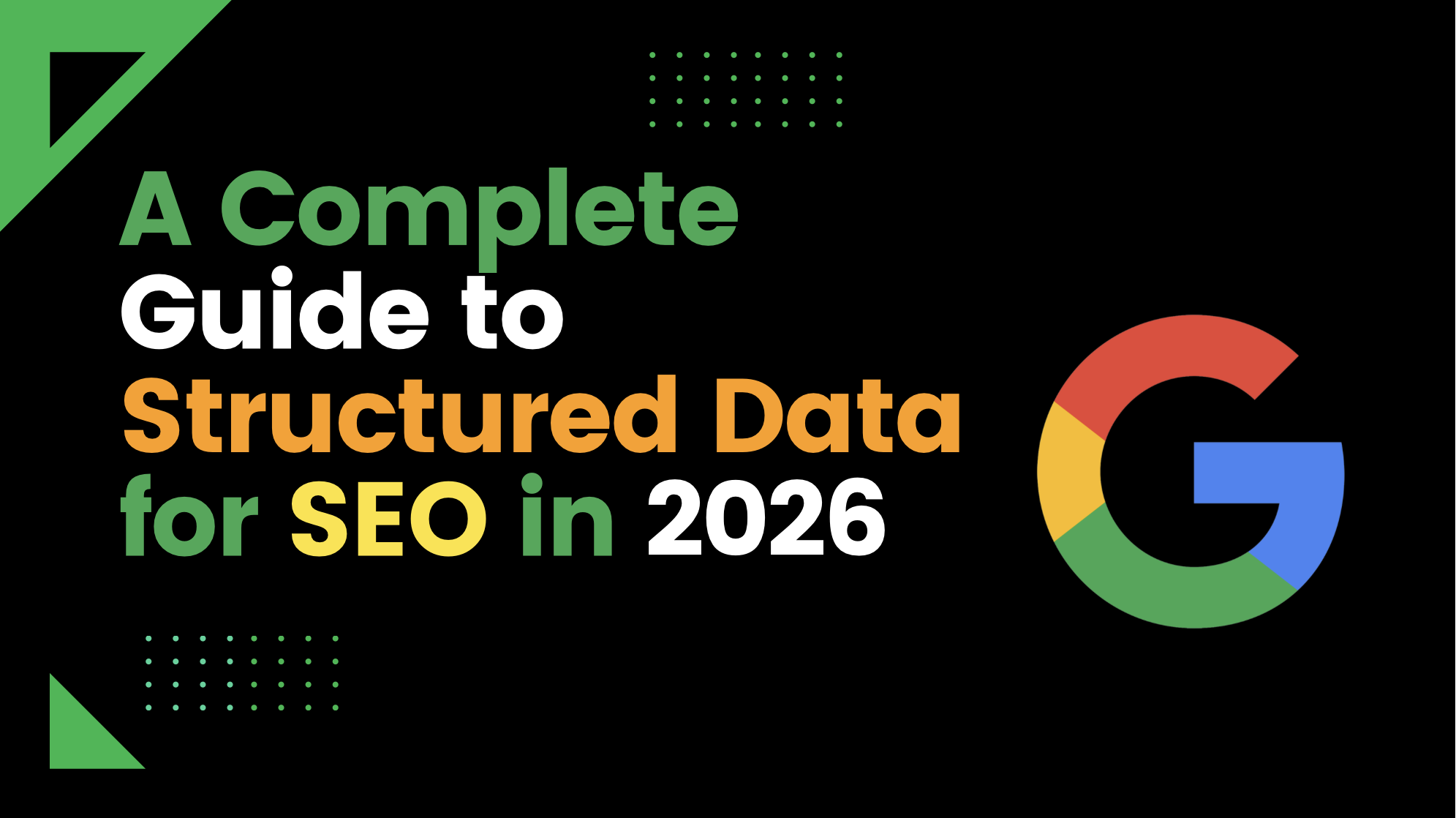 A Complete Guide to Structured Data for SEO in 2023